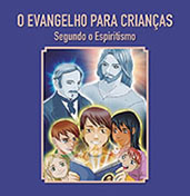 O Evangelho para crianas segundo o Espiritismo